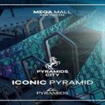 ميجا مول بيراميدز العاصمة الإدارية Pyramids Mega Mall