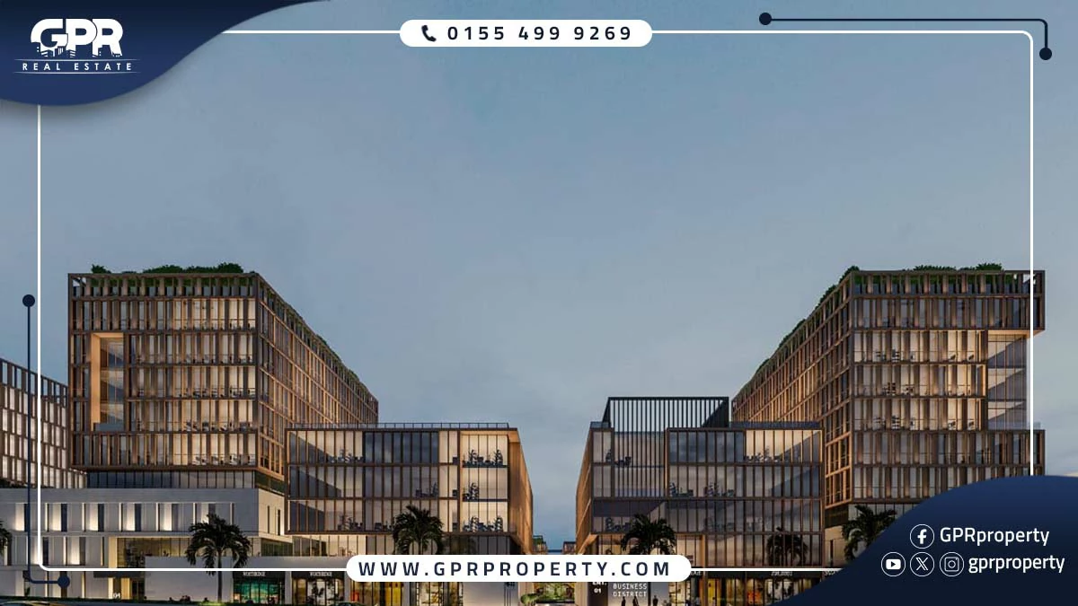 ذا بيج بيزنس ديستريكت القاهرة الجديدة The Big Business District