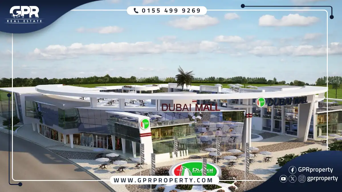 تفاصيل كابيتال دبي مول العاصمة الإدارية Capital Dubai New Capital اسعار ومساحات