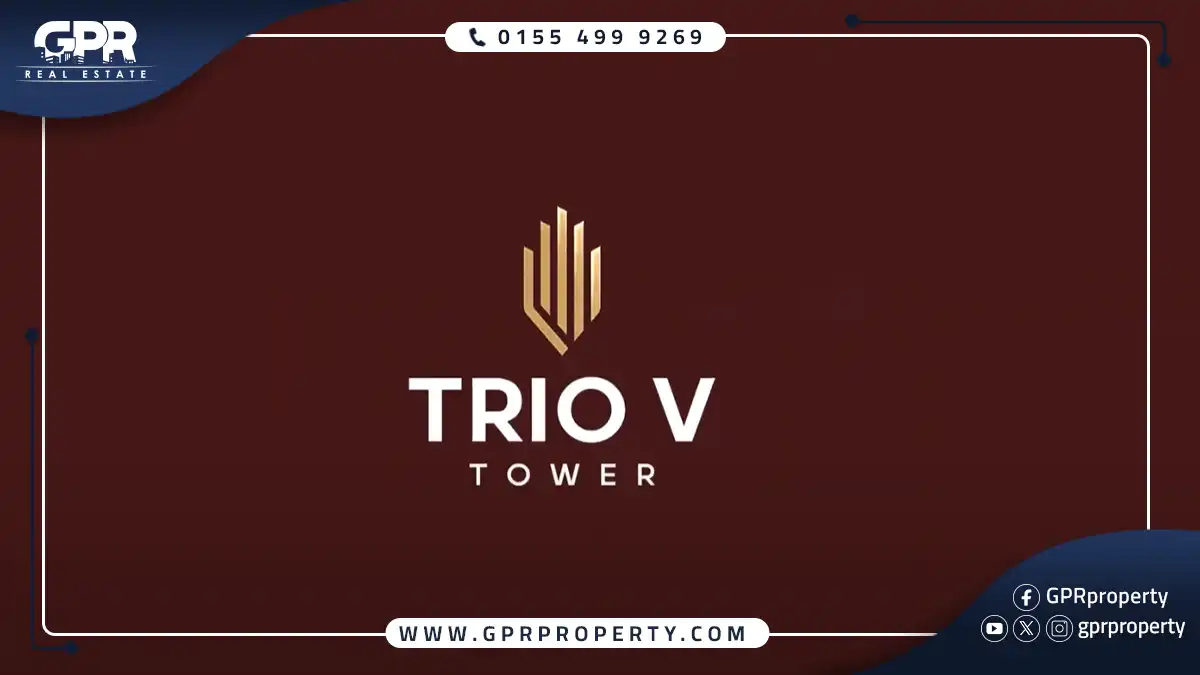 تفاصيل تريو في تاور العاصمة الإدارية Trio V Tower New Capital اسعار ومساحات