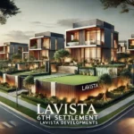 LaVista 6th Settlement New Cairo, Details and Prices
