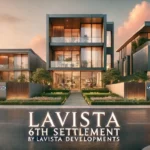 LaVista 6th Settlement New Cairo, Details and Prices